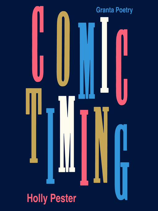 Title details for Comic Timing by Holly Pester - Available
